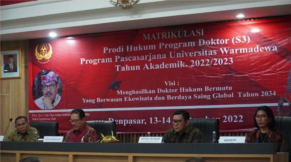 27 Orang Mahasiswa Baru Prodi S3 Hukum PPs Unwar Ikuti Matrikulasi, Materi Temu Perdana diberikan oleh Wakil Gubernur Bali Cok Ace.